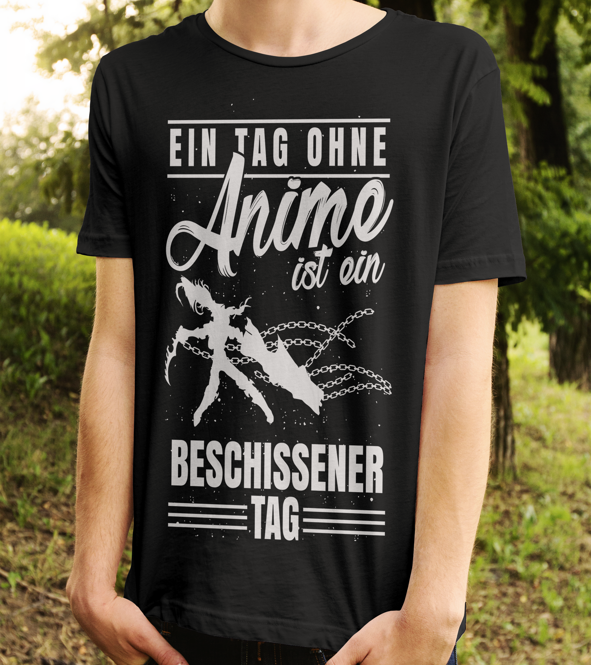 Anime Shirt Männer – Ein Tag ohne Anime ist ein beschissener Tag – Fun T-Shirt