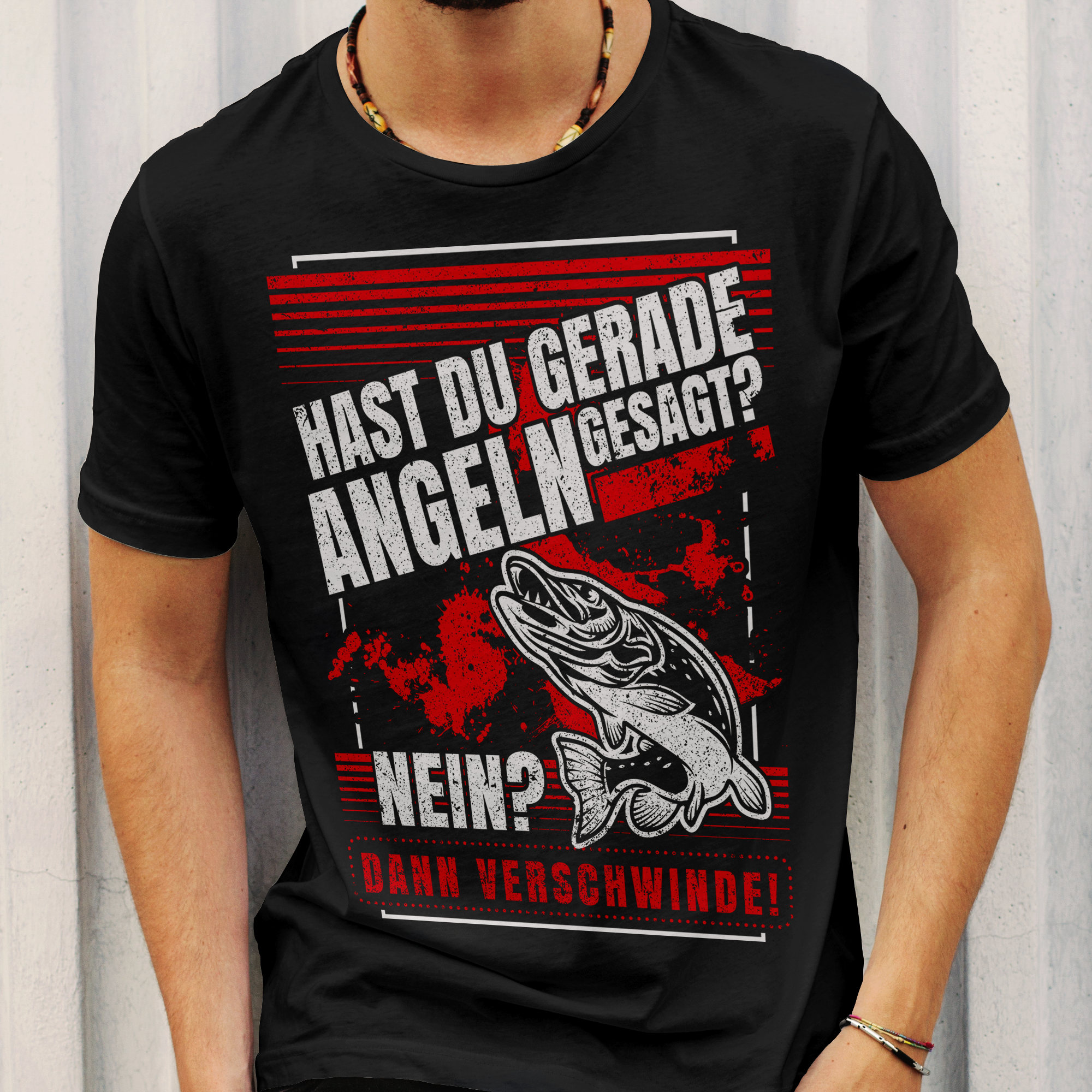 Angeln Shirt Männer – Hast du Angeln gesagt? Dann verschwinde! Lustiger Spruch