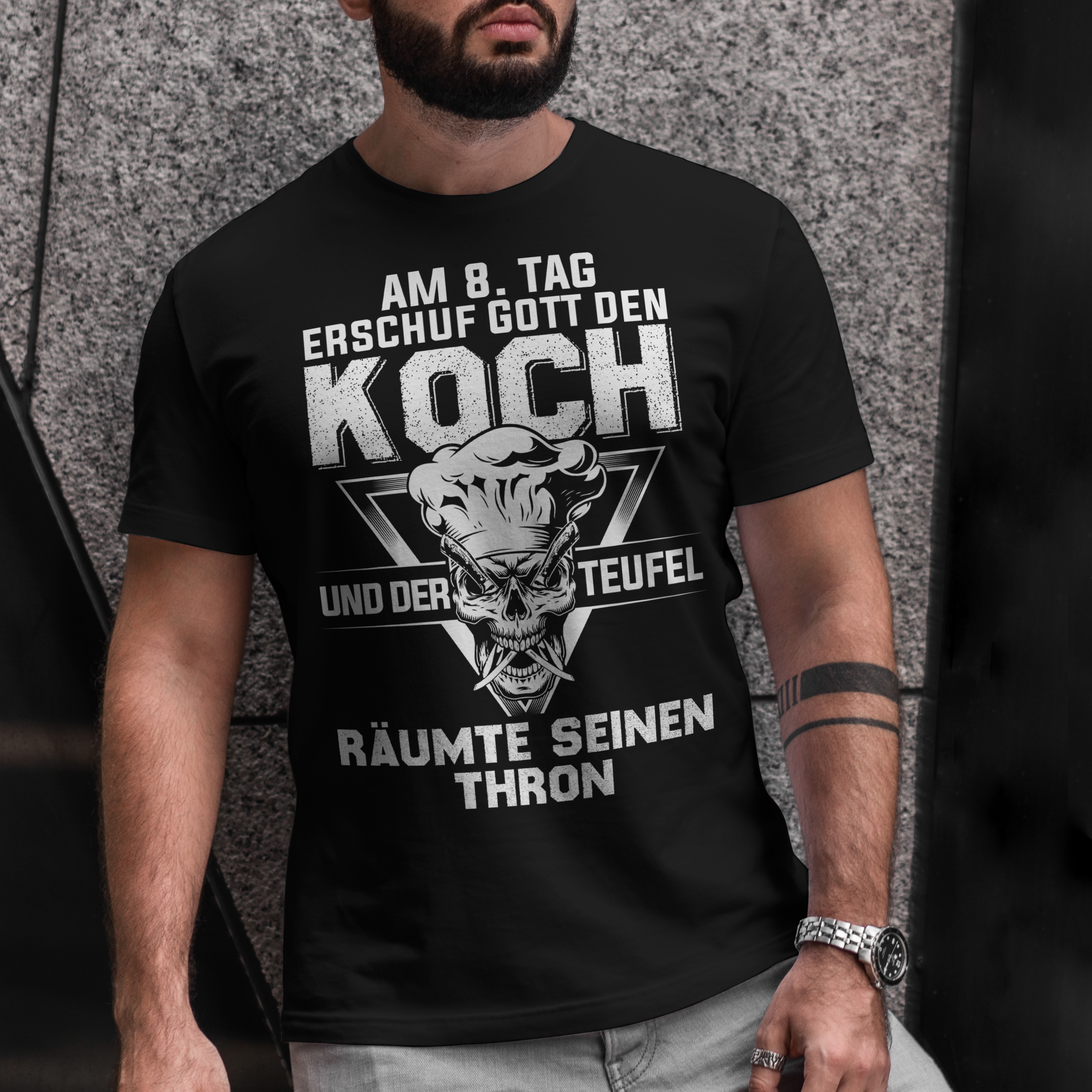 Am 8. Tag schuf Gott den Koch – Teufel räumte den Thron Shirt für Männer