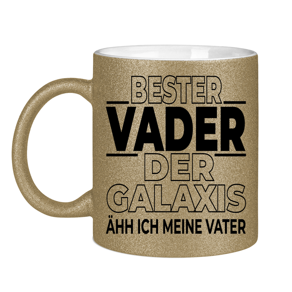 Bester Vader der Galaxis ähh ich meine Vater - Glitzertasse Dark Gold Glitter One size