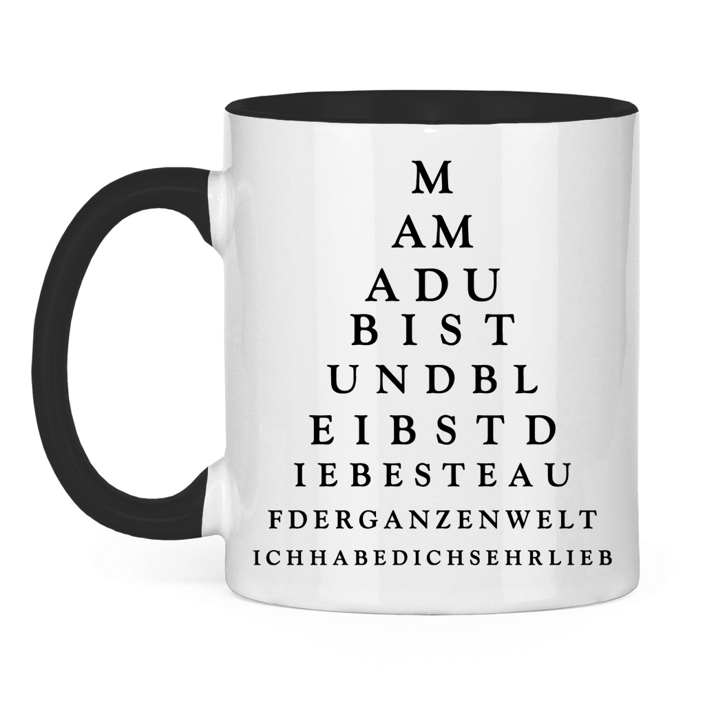 Mama du bist und bleibst die beste - Tasse zweifarbig Black