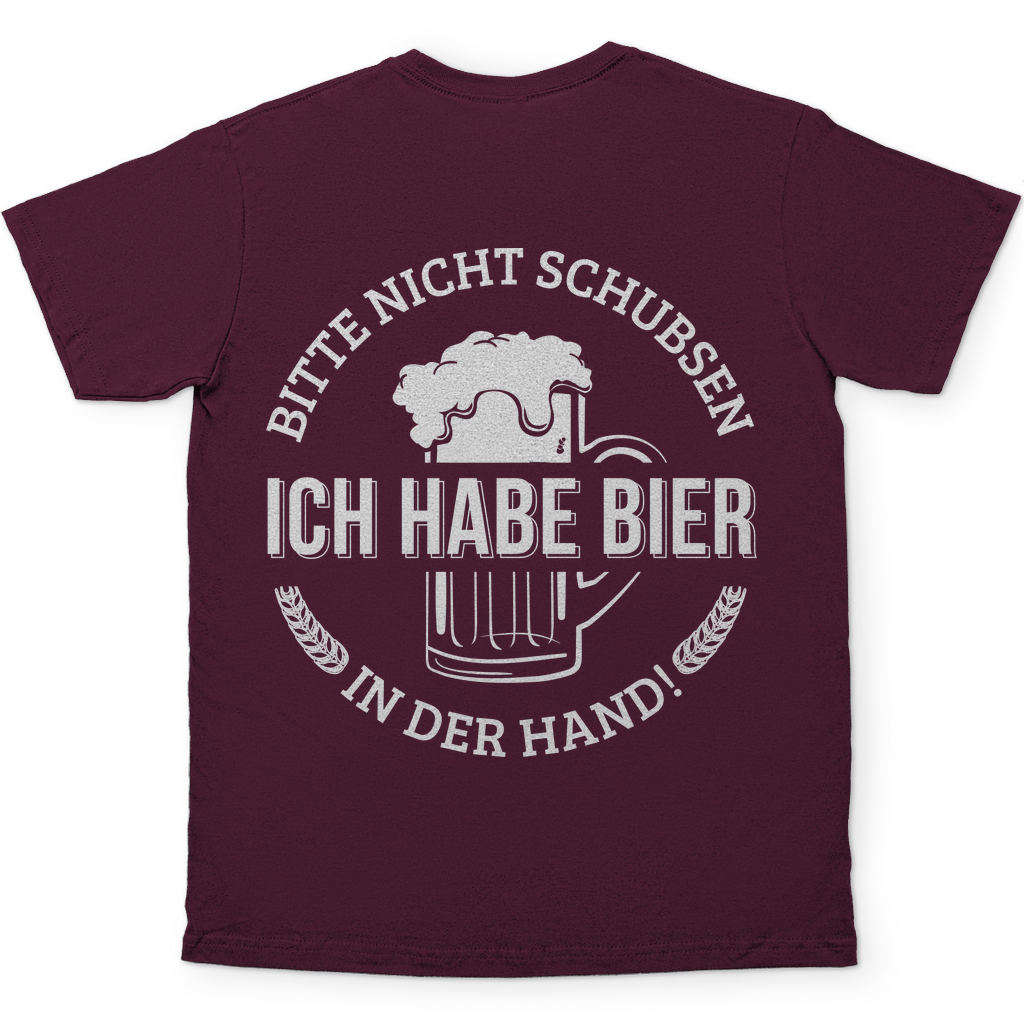 Bitte nicht schubsen ich habe Bier in der Hand - Herren Shirt Burgundy