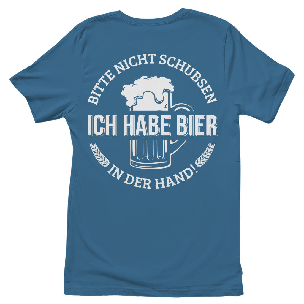 Bitte nicht schubsen ich habe Bier in der Hand - Damenshirt Stone Blue
