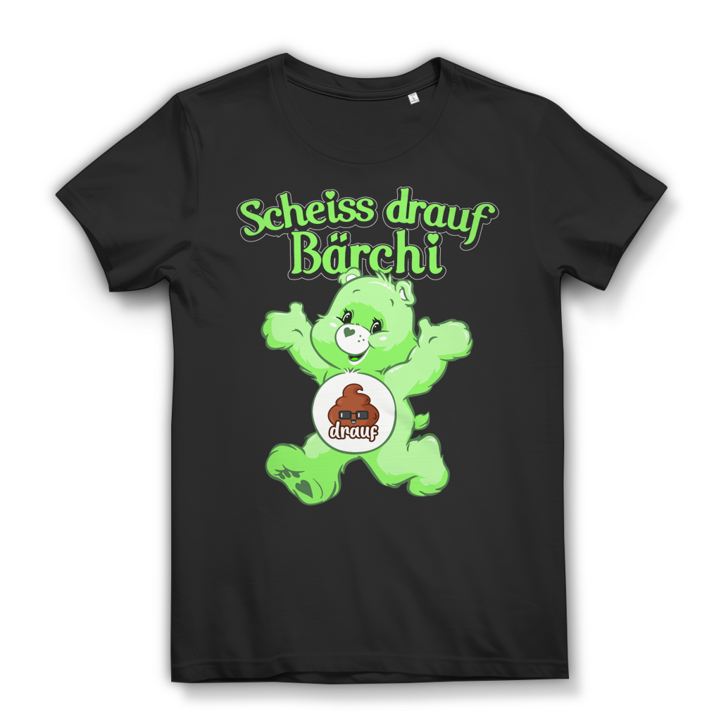 Scheiss drauf Bärchi - Glücksbärchi - Damen Premium Bio T-Shirt Black