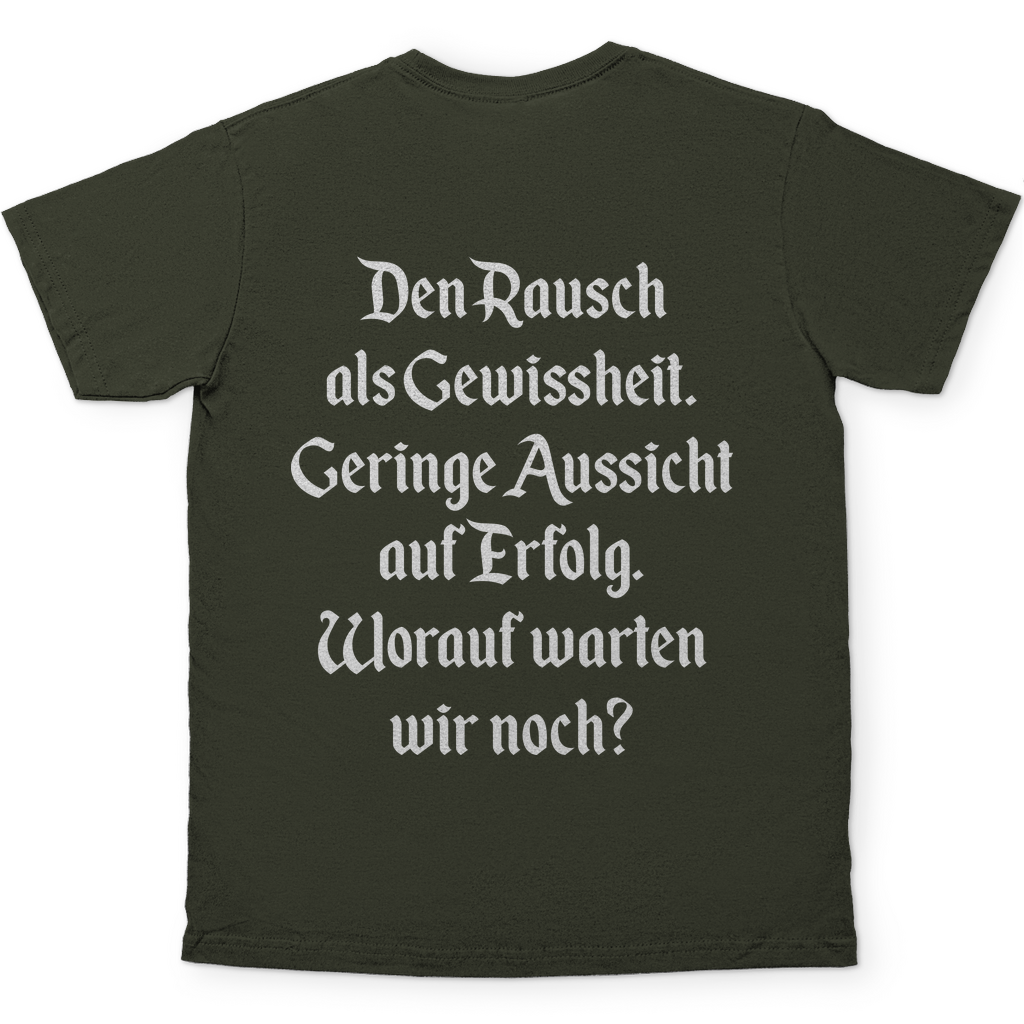 Urban Khaki Filmzitat Shirt Rückseite Worauf warten wir noch Herr der Ringe Trinkspruch