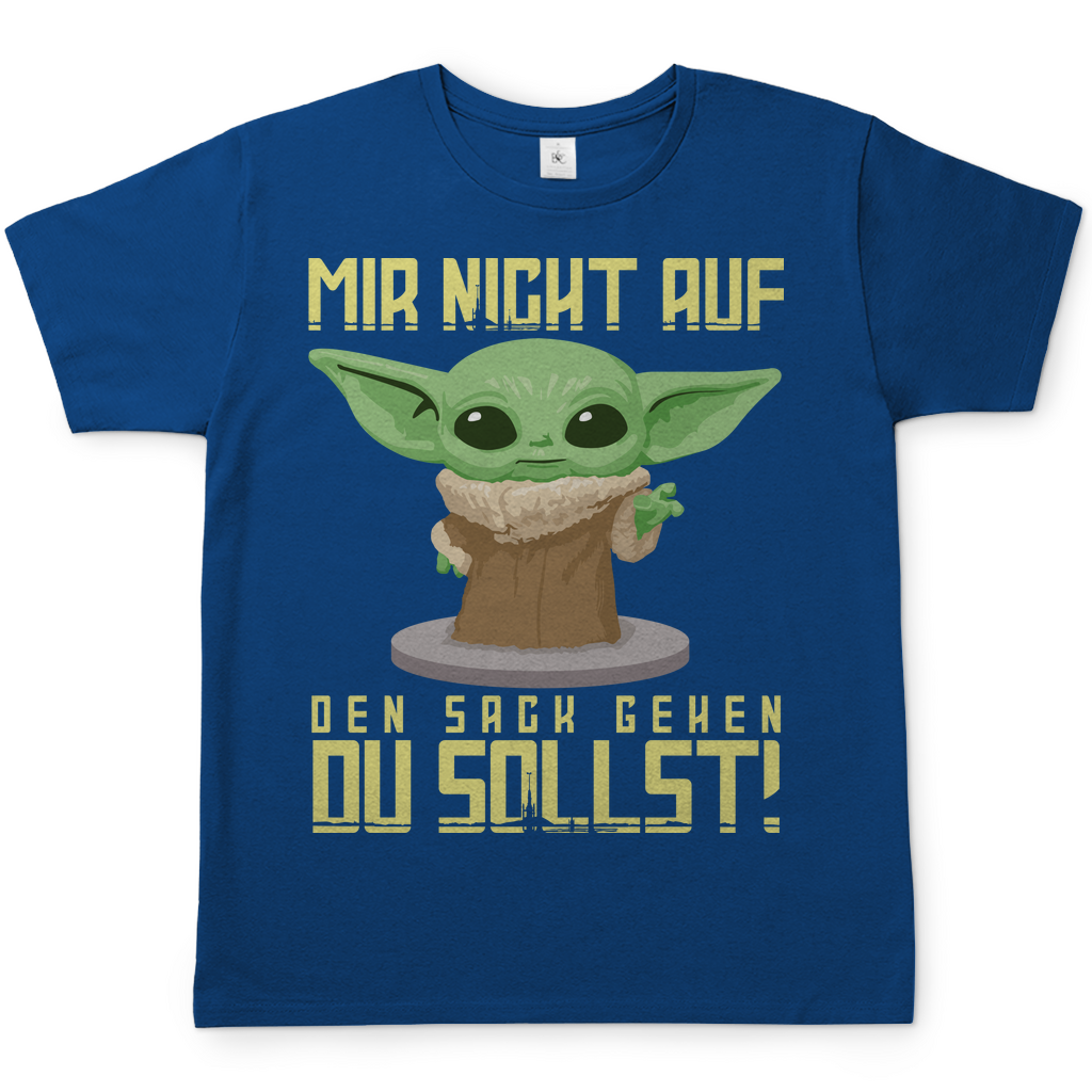Mir nicht auf den Sack gehen du sollst Baby Yoda Grogu - Herren Shirt Royal Blue