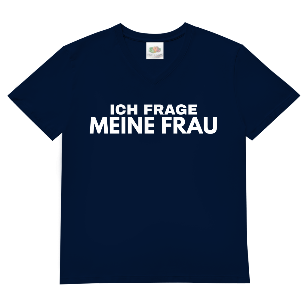 Ich frage meine Frau - Herren V-Neck T-Shirt Navy