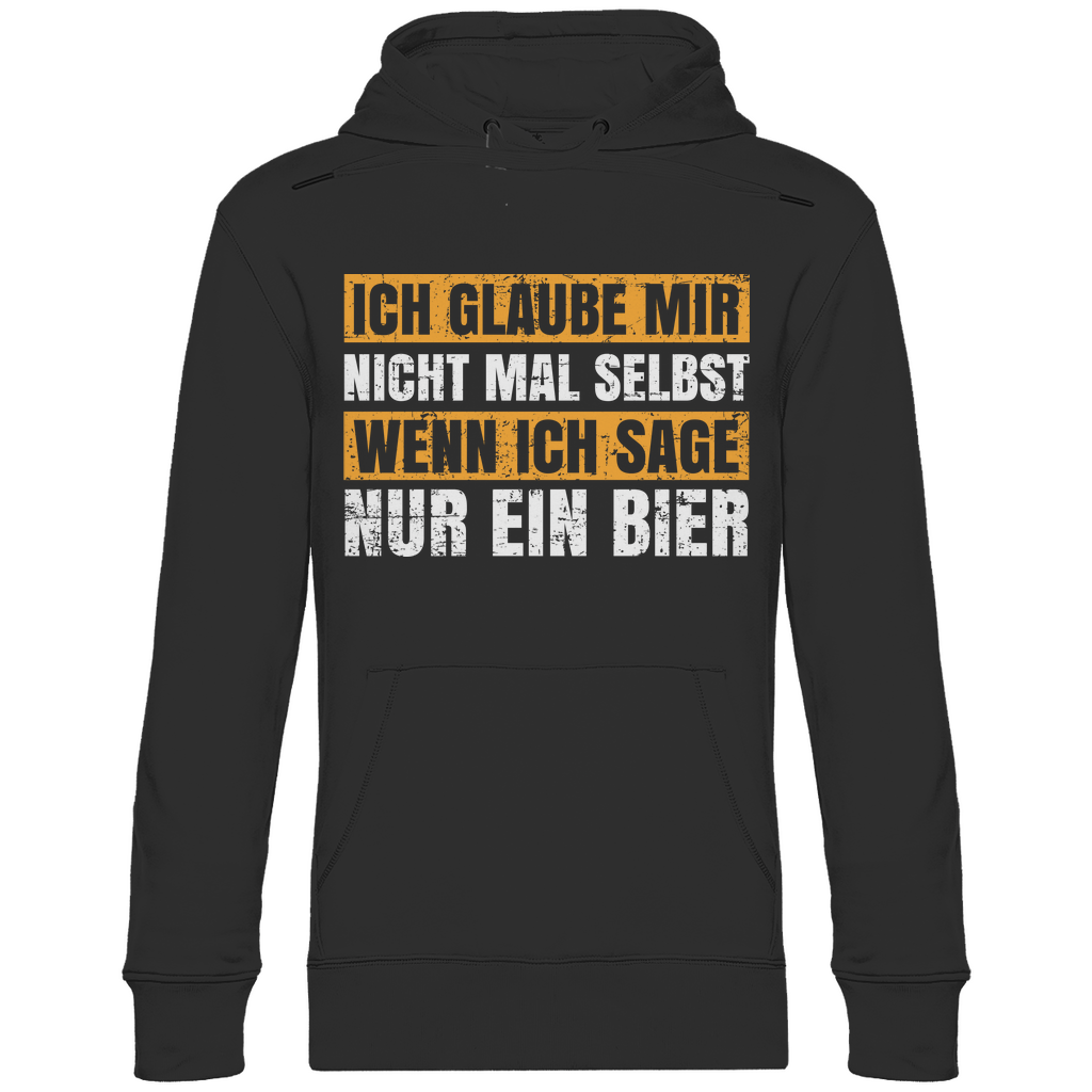 Ich glaube mir nicht mal selbst - Unisex Hoodie Black