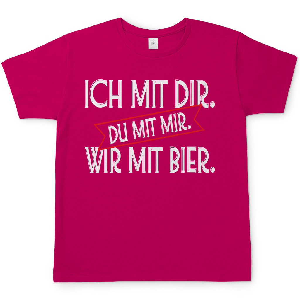 Ich mit dir. Du mit mir. Wir mit Bier. - Herren Shirt Sorbet