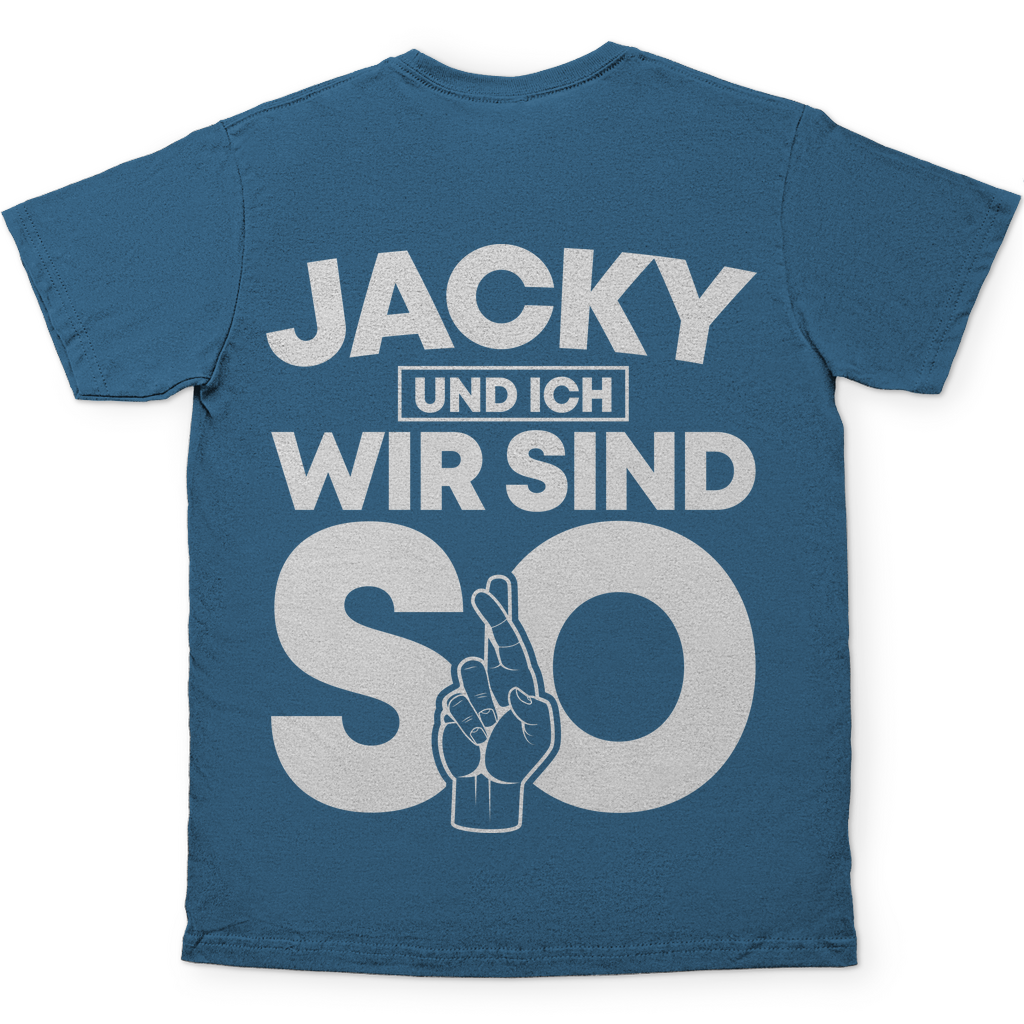 Jacky und ich wir sind so Jack Daniels - Herren Shirt Stone Blue