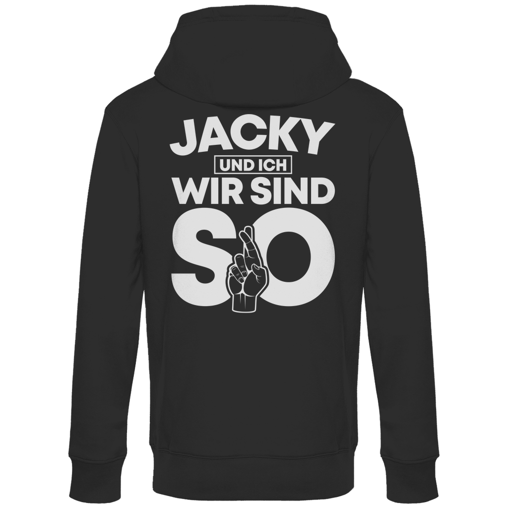 Jacky und ich wir sind so Jack Daniels - Unisex Hoodie Black
