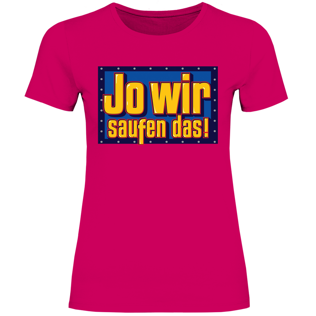 Jo wir saufen das - Bob der Baumeister - Damenshirt Sorbet