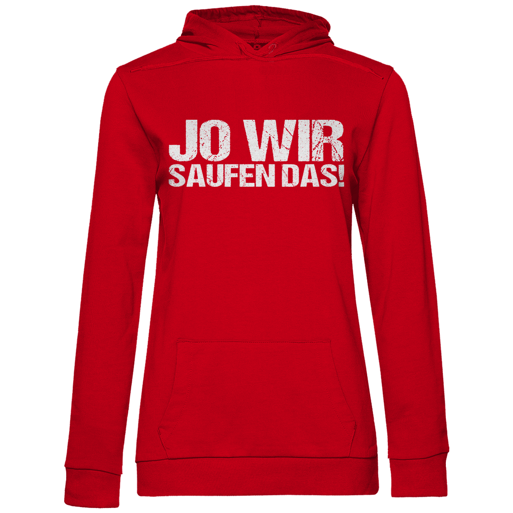 Jo wir saufen das! - Damen Hoodie Red