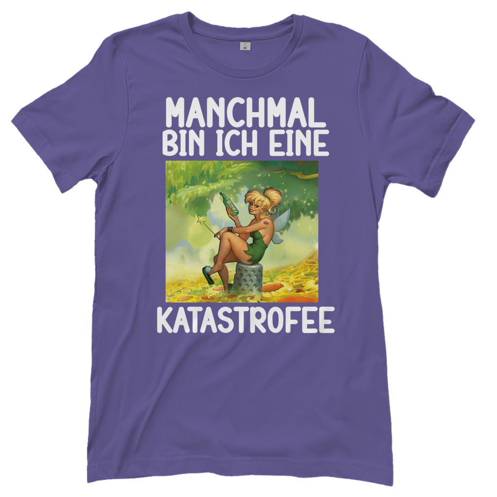Manchmal bin ich eine Katastrofee - Damenshirt Millennial Lilac