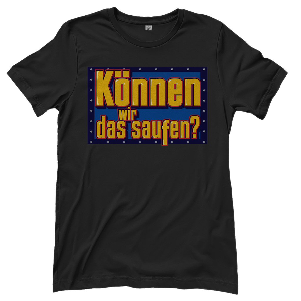 Können wir das saufen? Bob der Baumeister - Damenshirt Black