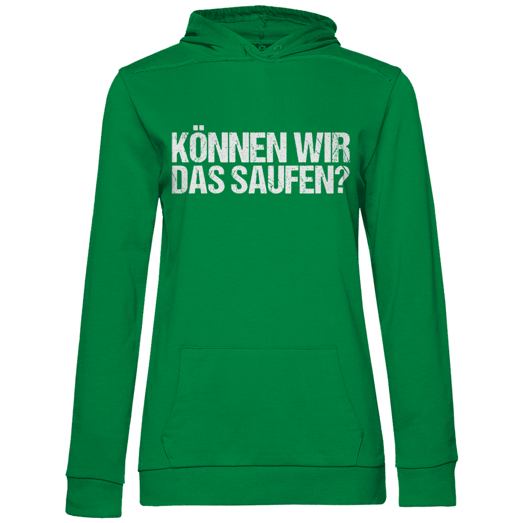 Können wir das saufen? - Damen Hoodie Kelly Green