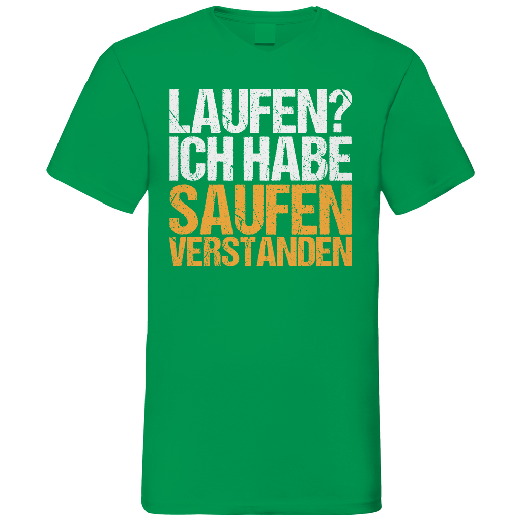 Laufen? Ich habe saufen verstanden - Herren V-Neck Shirt Kelly Green