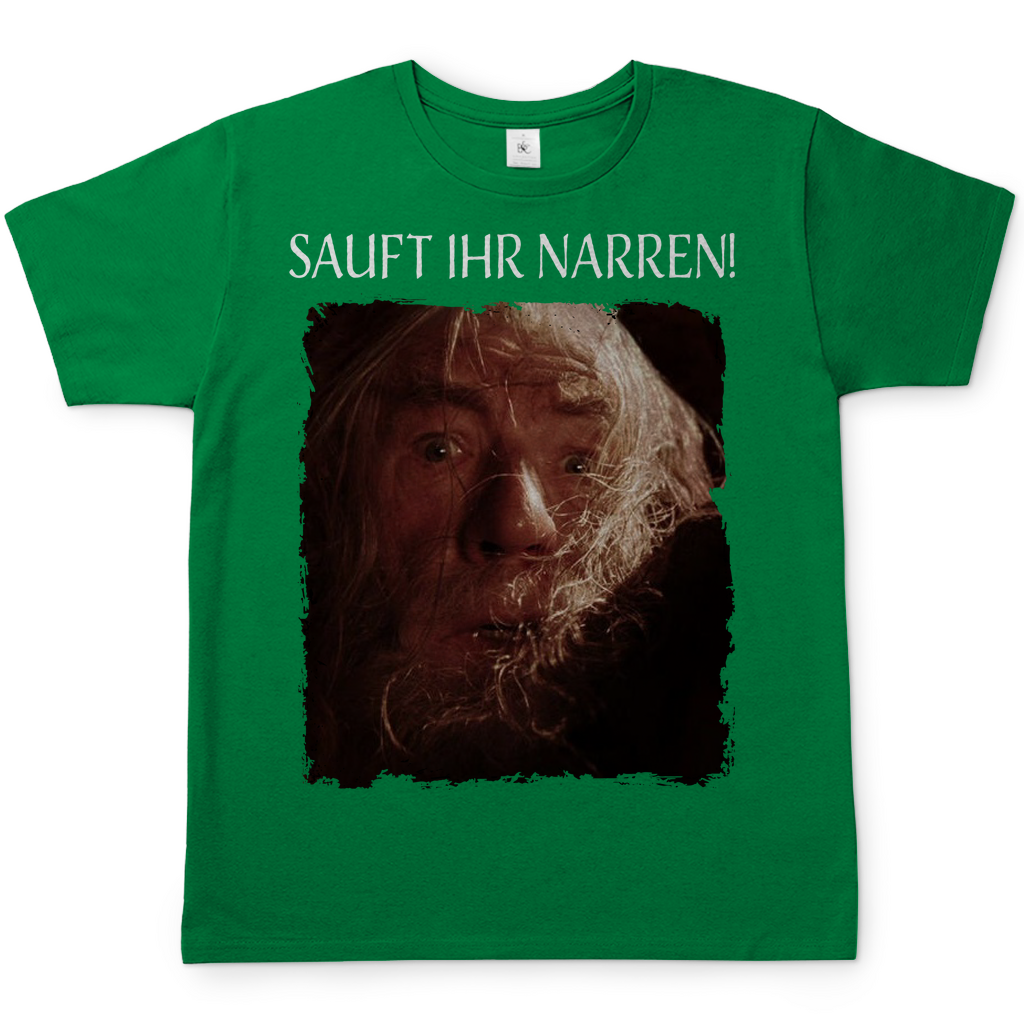 Grünes T-Shirt Herren mit LOTR Parodie Gandalf SAUFT IHR NARREN Spruch, Frontansicht