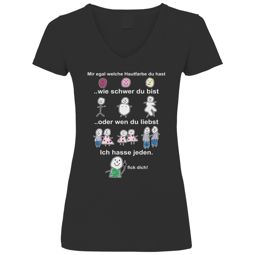 Mir egal welche Hautfarbe du hast - V-Neck Damenshirt Black
