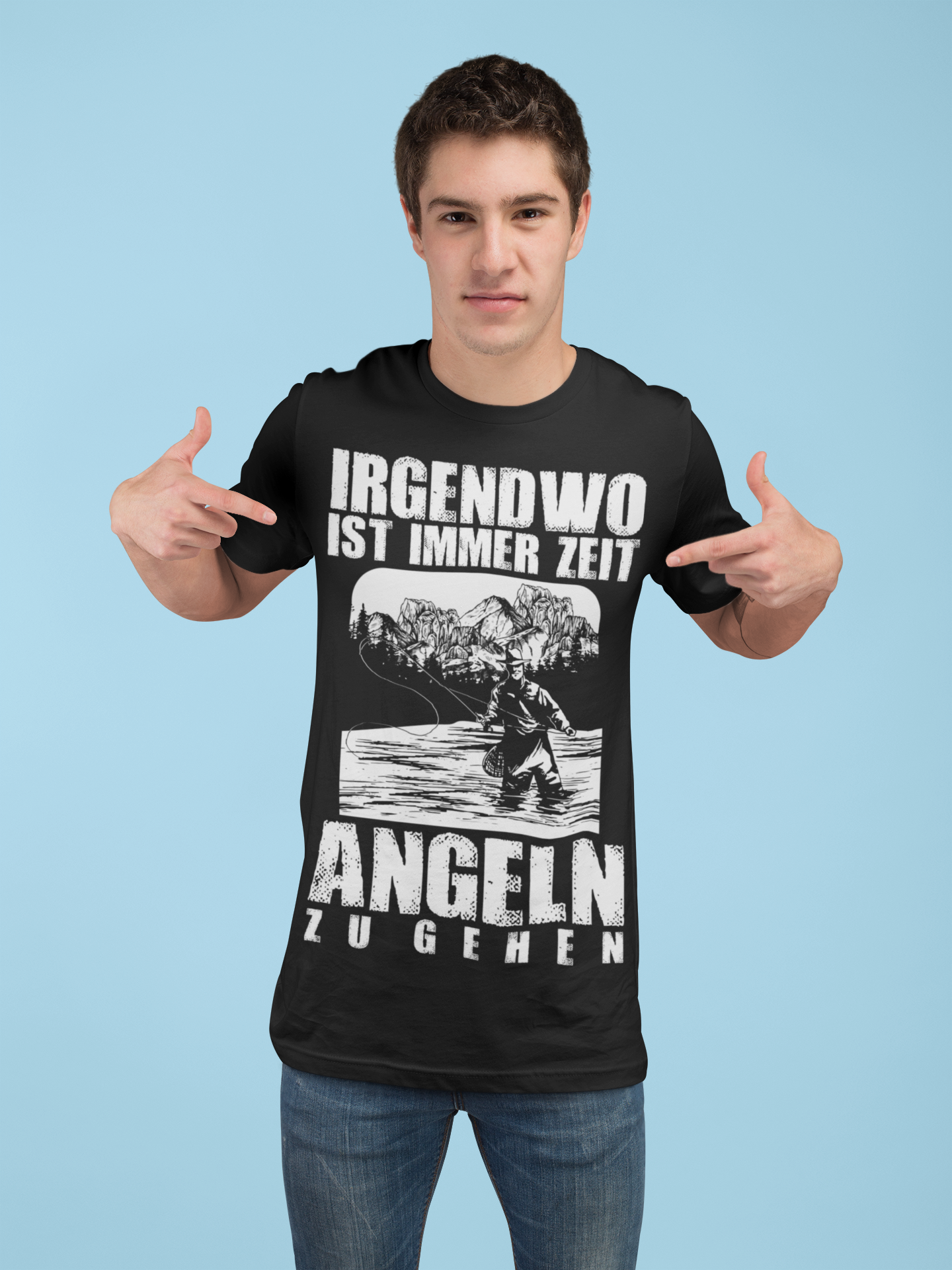 Irgendwo ist immer Zeit angeln zu gehen – Angel T-Shirt Männer Fliegenfischen