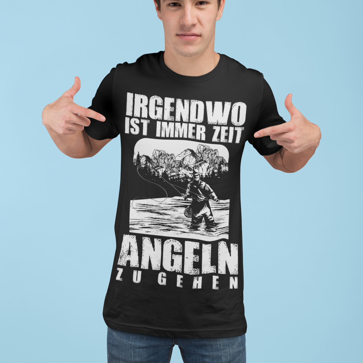 Irgendwo ist immer Zeit angeln zu gehen – Angel T-Shirt Männer Fliegenfischen