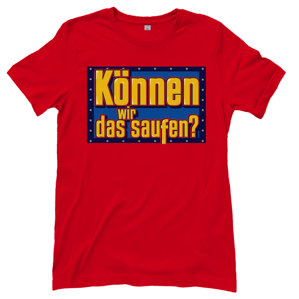 Können wir das saufen? Bob der Baumeister - Damenshirt Red