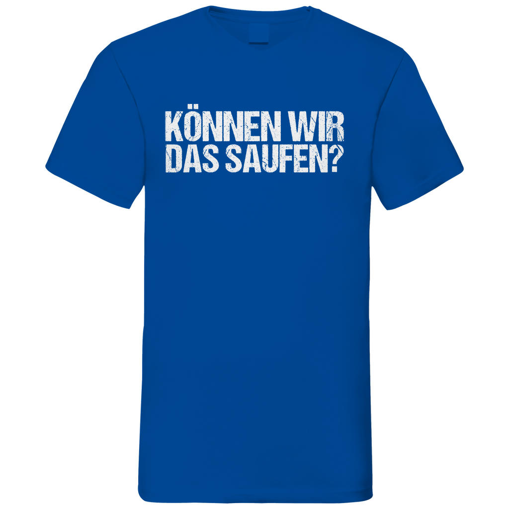 Können wir das saufen? - Herren V-Neck Shirt Royal Blue