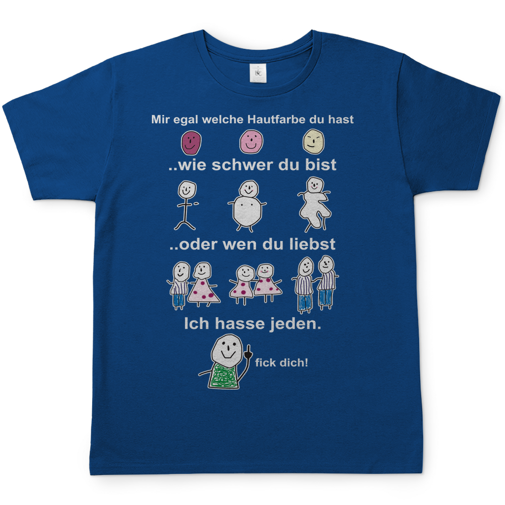 Mir egal welche Hautfarbe du hast - Herren Shirt Royal Blue