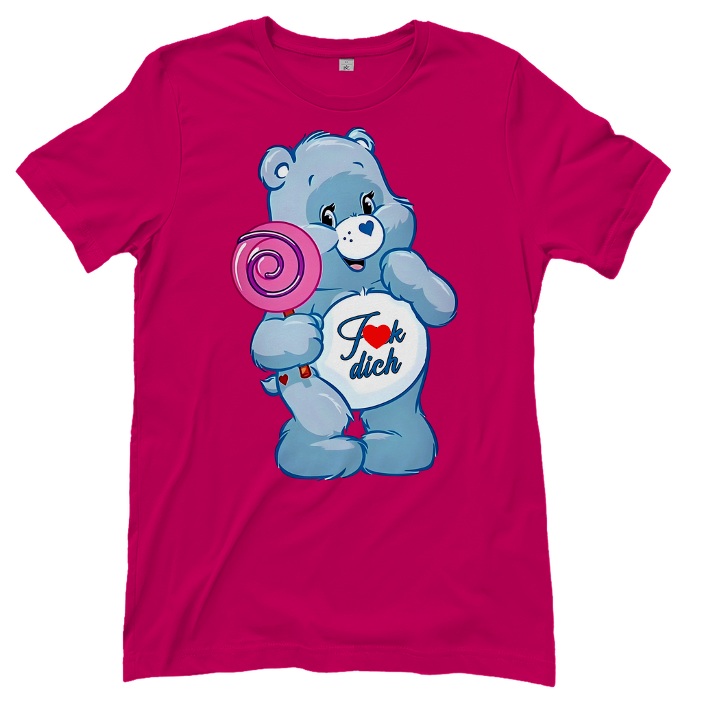 Fick dich Bärchi - Glücksbärchi - Damenshirt Sorbet