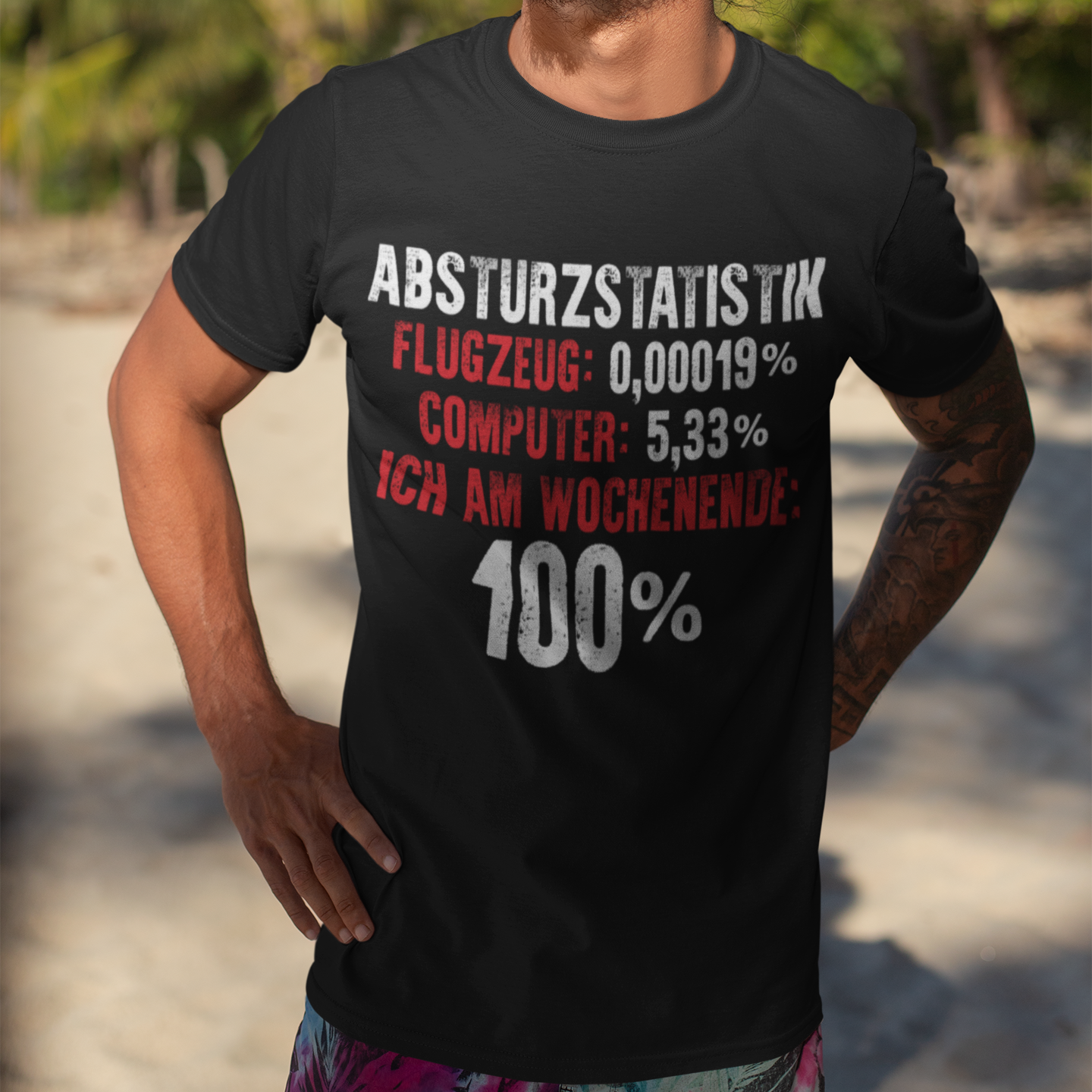 Absturz Statistik Shirt Männer – Ich am Wochenende 100 Prozent Absturzquote