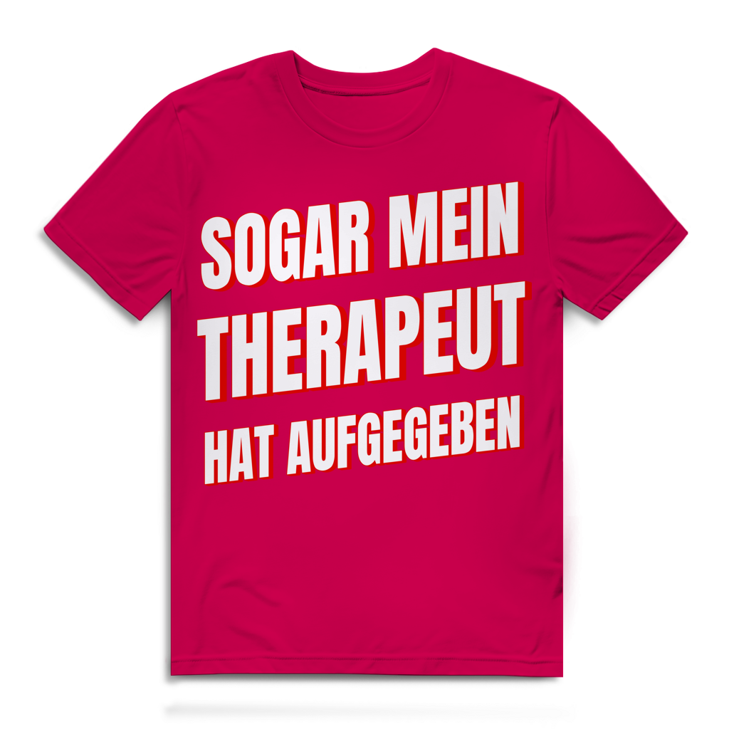 Sogar mein Therapeut hat aufgegeben - Herren Premium Bio T-Shirt Fuchsia