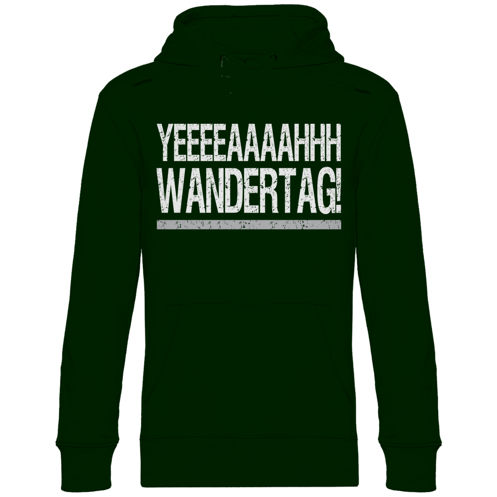 YEEEAH Wandertag! - Unisex Hoodie Forest Green