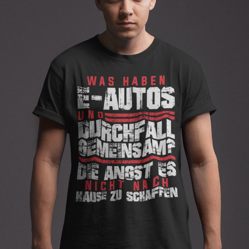 E Auto Gegner Shirt Männer – Durchfall Vergleich Spruch gegen Elektromobilität