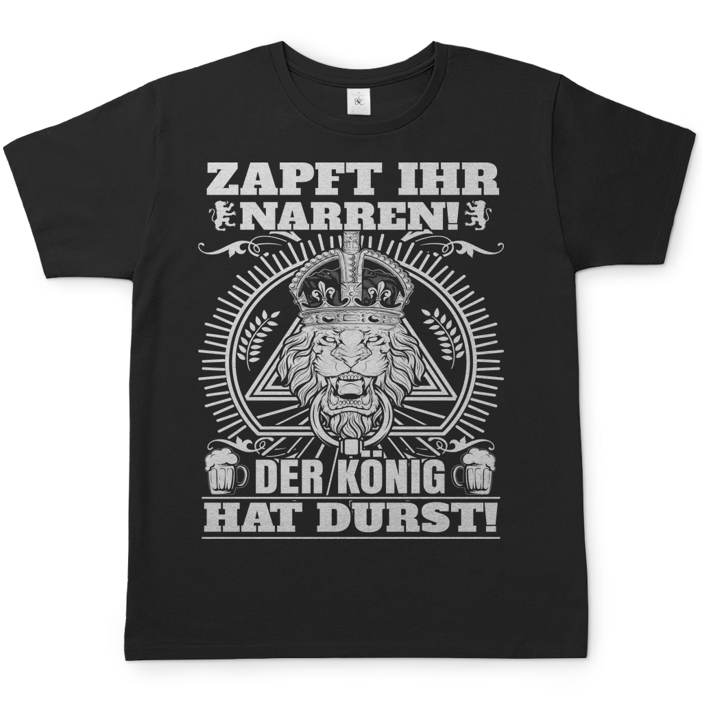 Black Herren T-Shirt mit ZAPFT IHR NARREN! DER KÖNIG HAT DURST! Bier König Motiv, Frontansicht