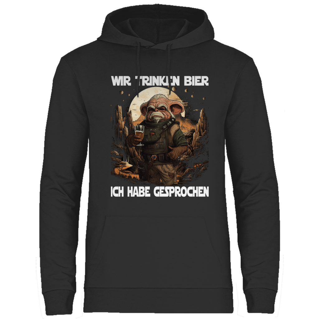 Wir trinken Bier ich habe gesprochen - Mandalorian - Unisex Hoodie