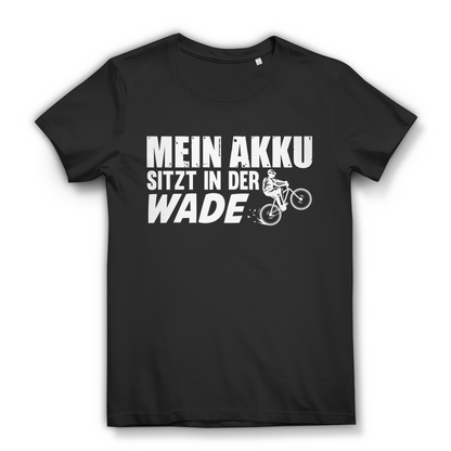 Lustiges Damen Bio T-Shirt Mein Akku sitzt in der Wade Radfahrerin Spruch Fun