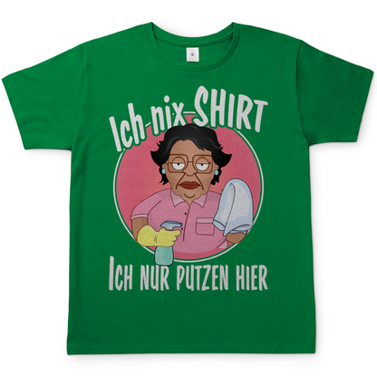Ich nix Shirt ich nur putzen hier - Herren Shirt Kelly Green