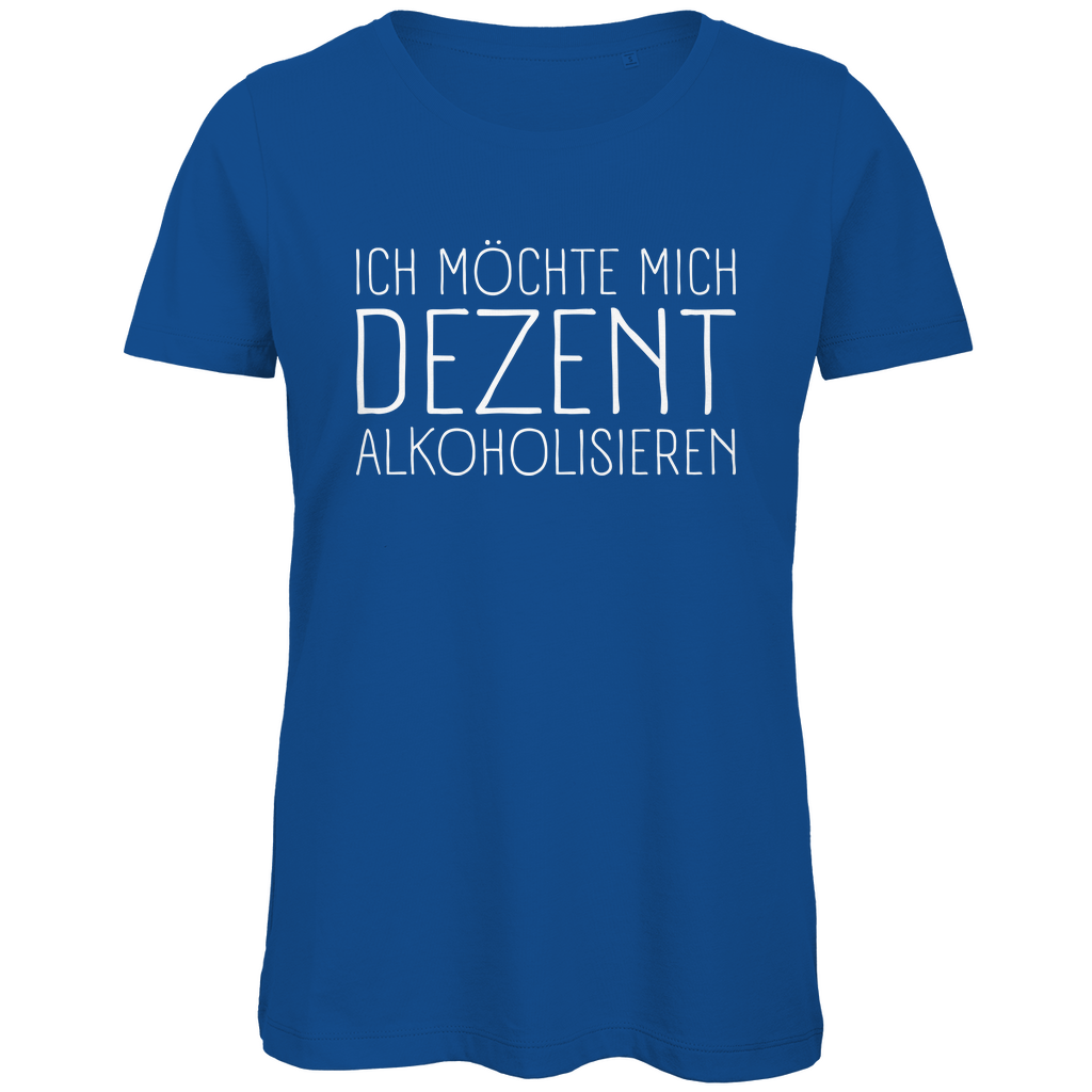 Ich möchte mich dezent alkoholisieren - Damen Premium Bio T-Shirt Royal Blue