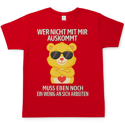 Herren T-Shirt Glücksbärchi Bär – Wer nicht mit mir auskommt Spruch Red