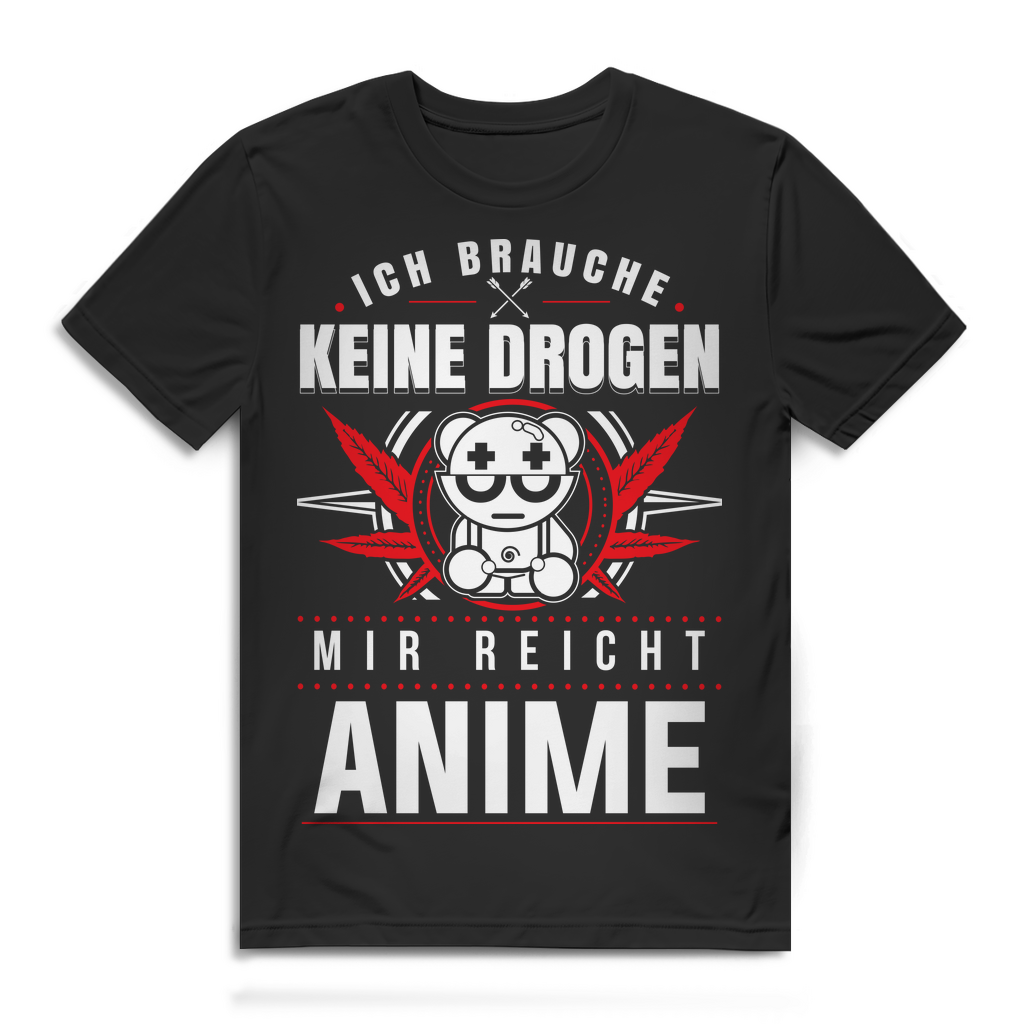 Herren T-Shirt Mir reicht Anime Otaku Spruch Shirt Bio Baumwolle Black