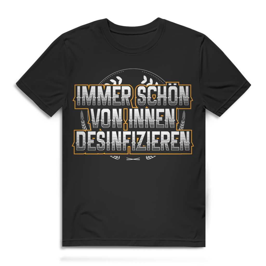 Lustiges Herren T-Shirt – Desinfizieren von innen mit Alkohol und Humor Black