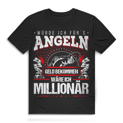 Würde ich fürs Angeln Geld bekommen T Shirt – Geschenkidee für Angler Herren