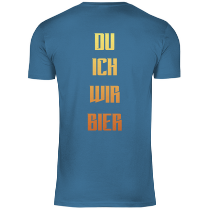 Strammsein Du Ich Wir Bier - Herren Shirt