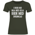 I hob no nia ned koa Bier ned drunga - Damenshirt Urban Khaki