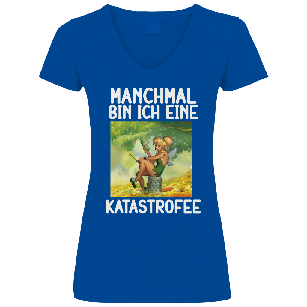 Manchmal bin ich eine Katastrofee - V-Neck Damenshirt