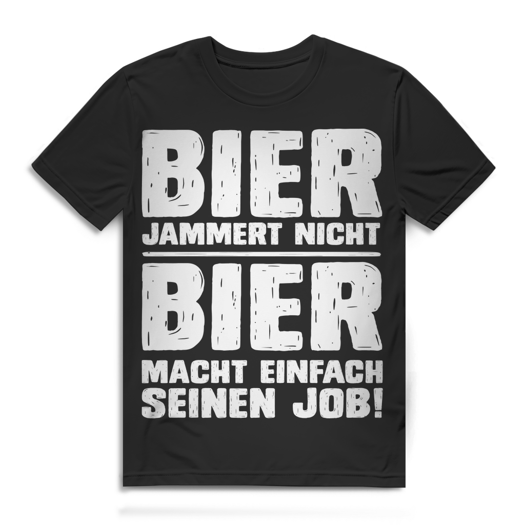 Bier macht seinen Job – Herren T-Shirt mit lustigem Bier Spruch Black