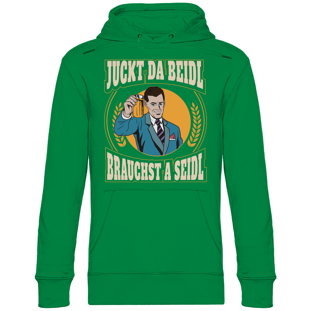 Juckt da Beidl brauchst a Seidl - Unisex Hoodie