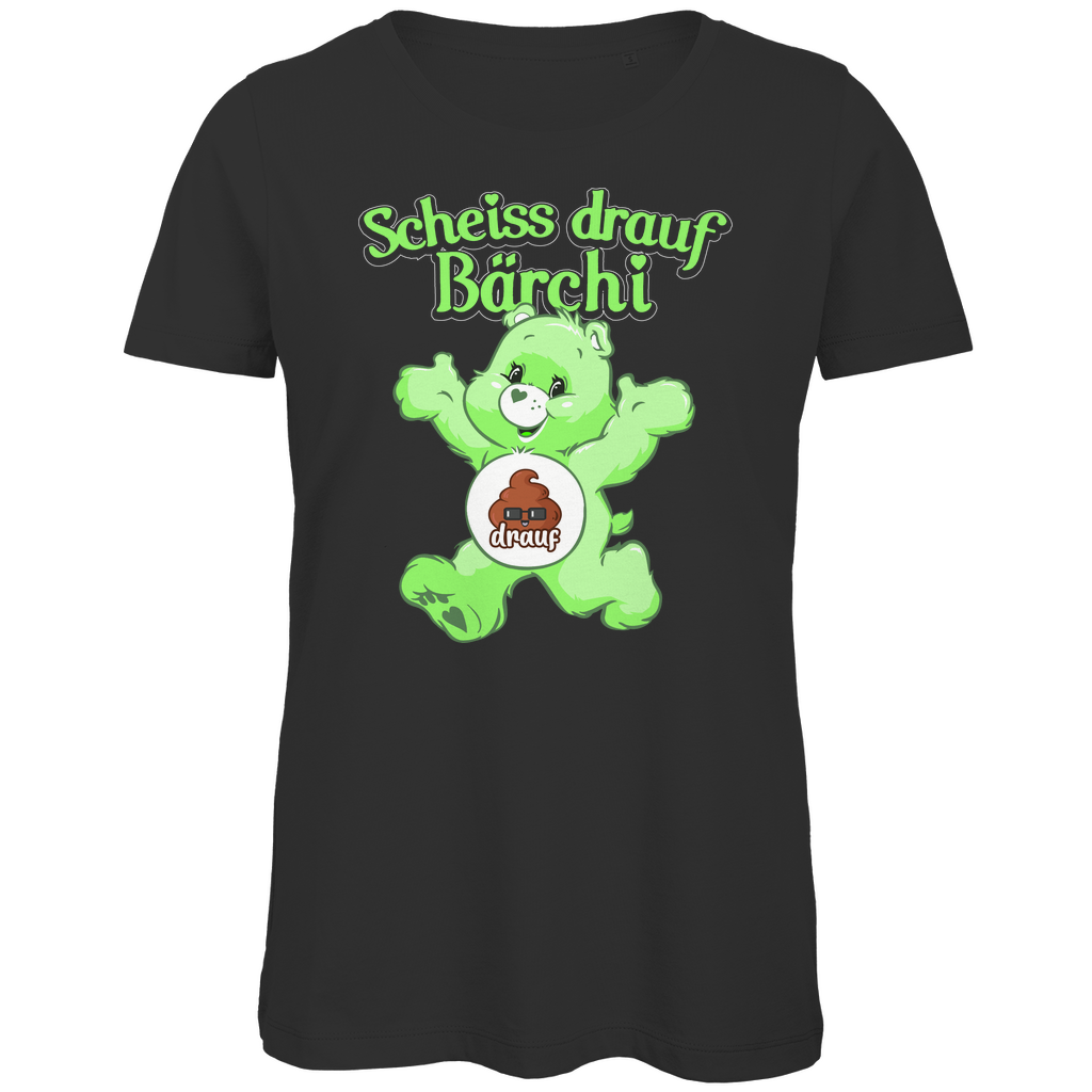 Scheiss drauf Bärchi - Glücksbärchi - Damen Premium Bio T-Shirt