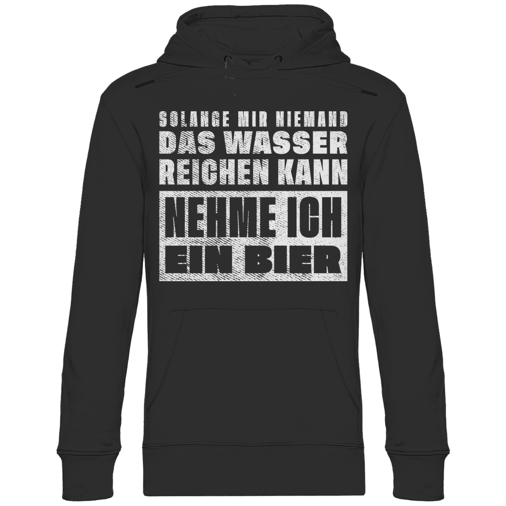 Nehme ich ein Bier - Unisex Hoodie