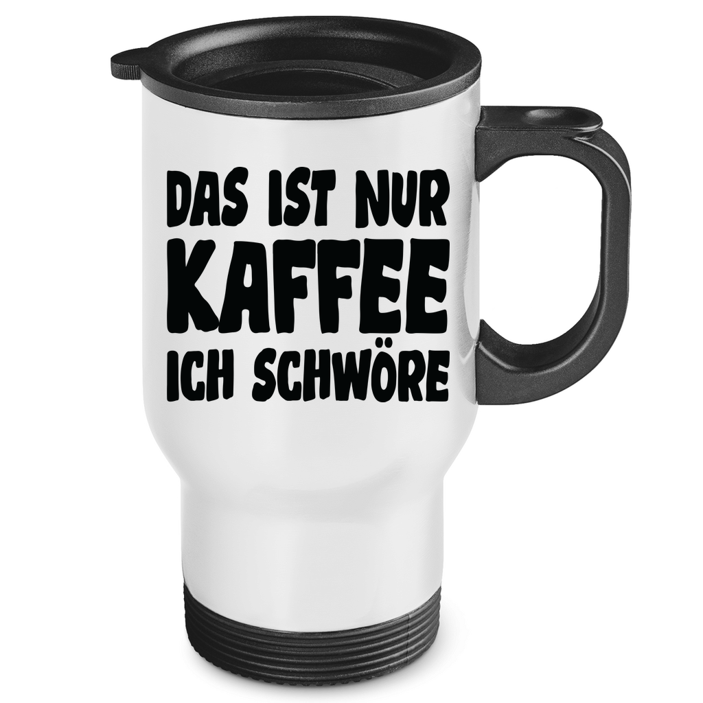Das ist nur Kaffee ich schwöre - Edelstahl-Thermobecher White